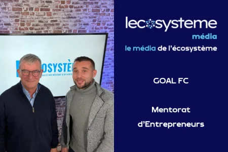 Goal FC et Mentorat d'Entrepreneurs | Lecosystème - 18