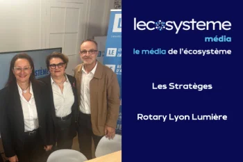 Les Stratèges et Le Rotary Lyon Lumière | Lecosystème - 17